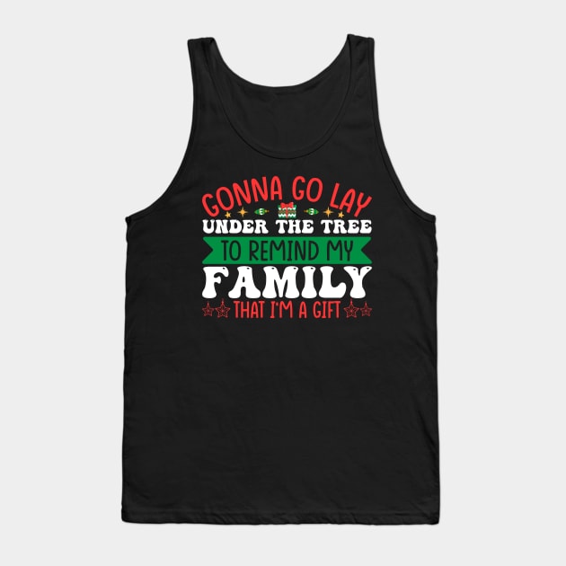 Gonna Go Lay Under The Tree Tank Top by MZeeDesigns